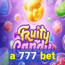 a 777 bet